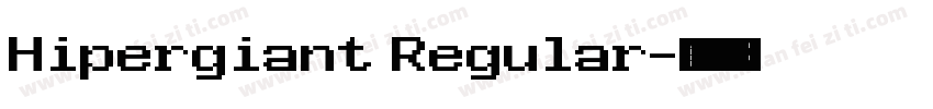 Hipergiant Regular字体转换